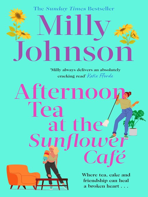 Title details for Afternoon Tea at the Sunflower Café by Milly Johnson - Wait list